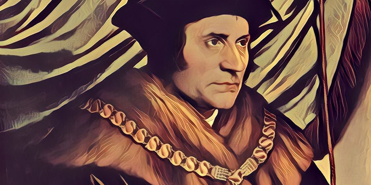 La preghiera di San Tommaso Moro per i nostri tempi divisi