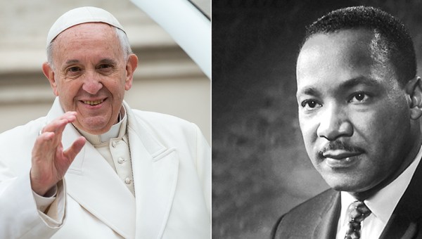 POPE FRANCIS - MARTIN LUTHER KING JR.