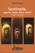 SENTINELLA, VARANI, BONOMO