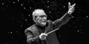 Addio al maestro Ennio Morricone