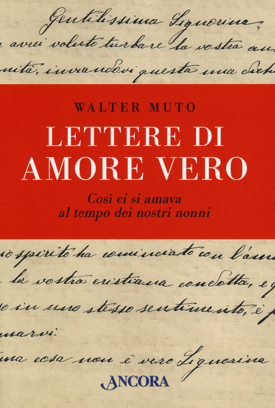 WALTER MUTO, LETTERE VERO AMORE, BOOK