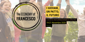 Verso &#8220;Economy of Francesco&#8221; l&#8217;assise dei giovani che vogliono cambiare il mondo