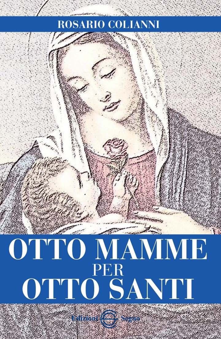 OTTO MAMME PER OTTO SANTI,