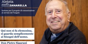 A Pasqua Aleteia sta a fianco di chi dedica la propria vita agli altri