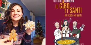 &#8220;Preparate con me le ricette legate ai Santi&#8221;