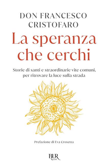 La speranza che cerchi